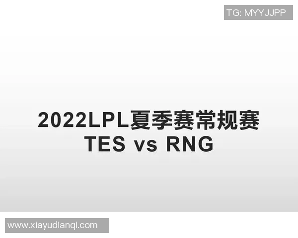 赛后复盘TES与RNG对决的战术分析与技术细节探讨实时新闻